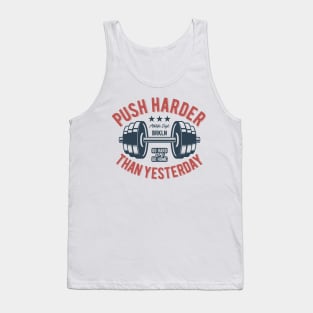 Push Harder Than Yesterday NYC Tank Top